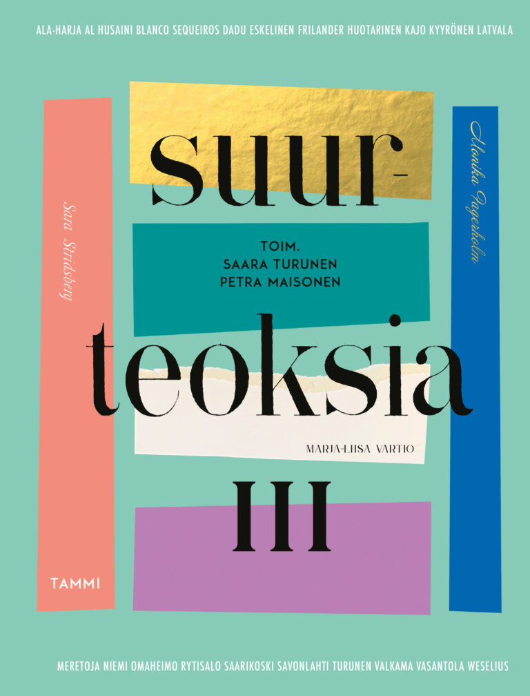 Suurteoksia 3 kirjan kansi, kannessa suurella teoksen nimi